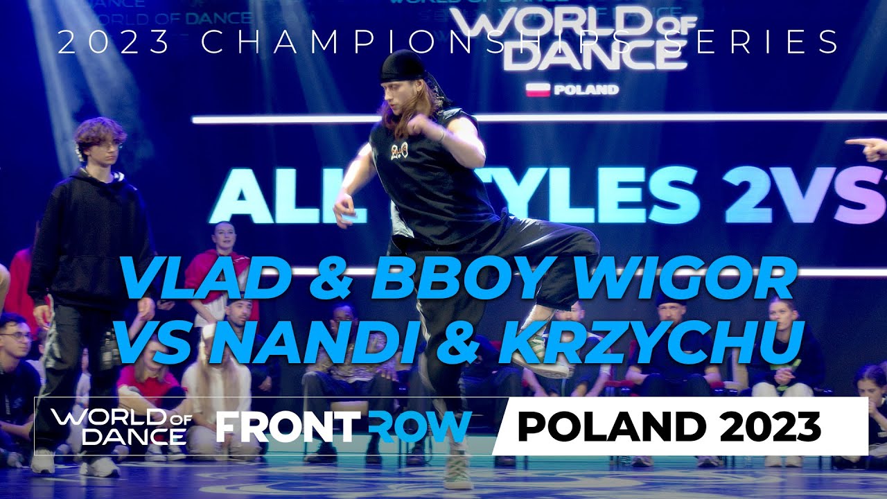 Vlad&Bboy Wigor VS Nandi & Krzychu | All Styles Battle 2vs2 | World of Dance Poland 2023 | #WODPL23