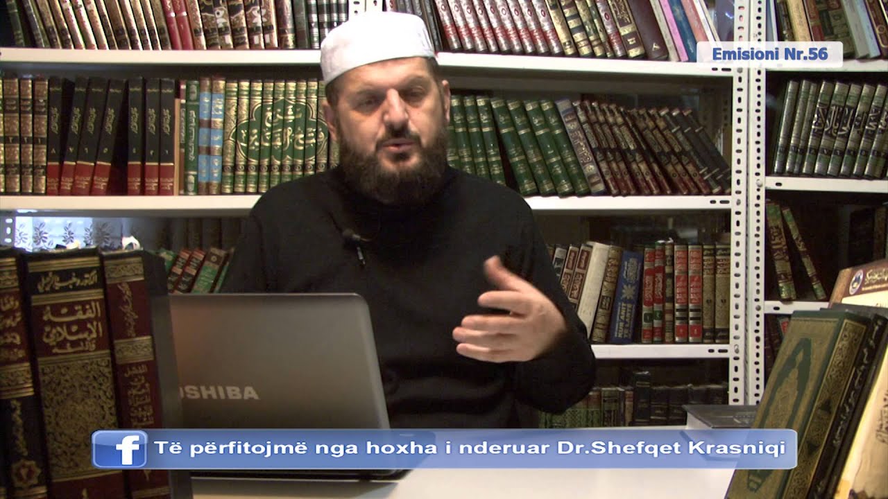 Nr.56 Pyetje dhe Përgjigje në Facebook - Dr. Shefqet Krasniqi