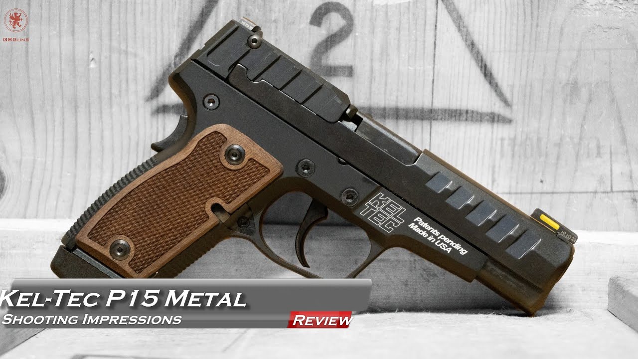 Впечатления от стрельбы из пистолета Kel-Tec P15 Metal