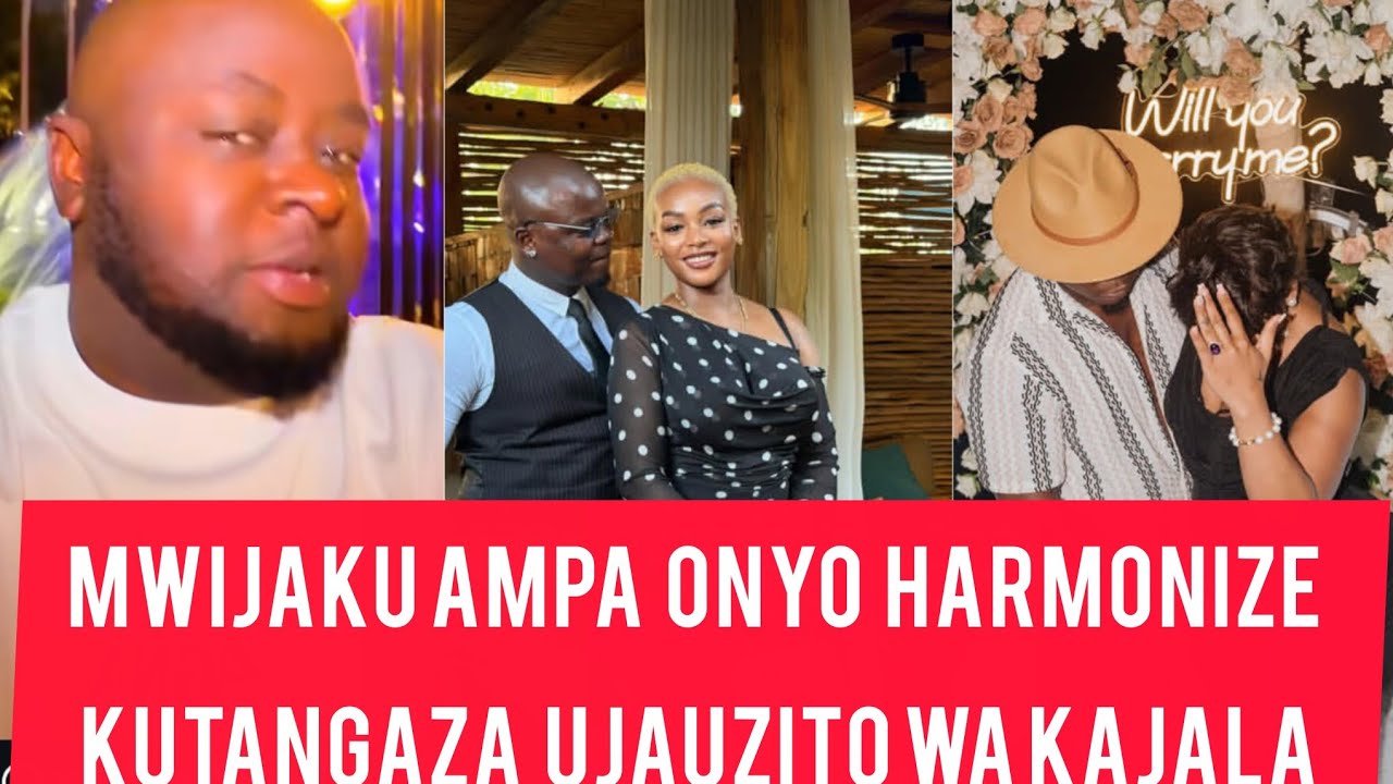 MWIJAKU AMPA ONYO KALI HARMONIZE KUTANGAZA UJAUZITO WA KAJALA 
