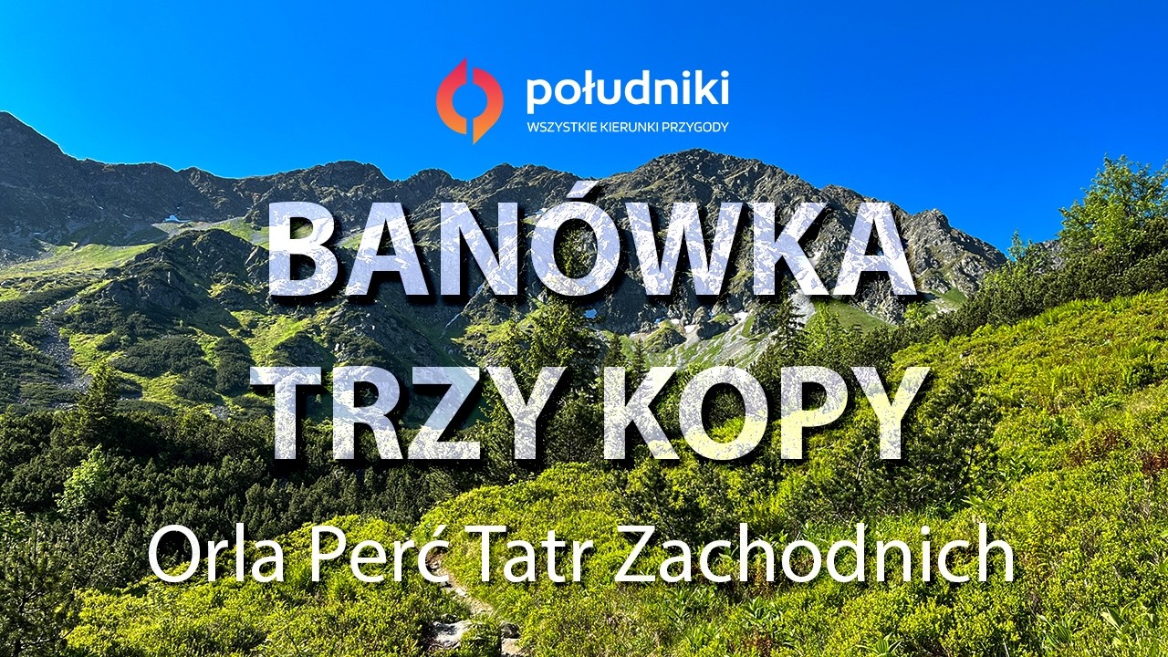Grań Rohaczy &ndash; Ban&oacute;wka, Hrub&aacute; Kopa i Trzy Kopy | Orla Perć Tatr Zachodnich [4K]