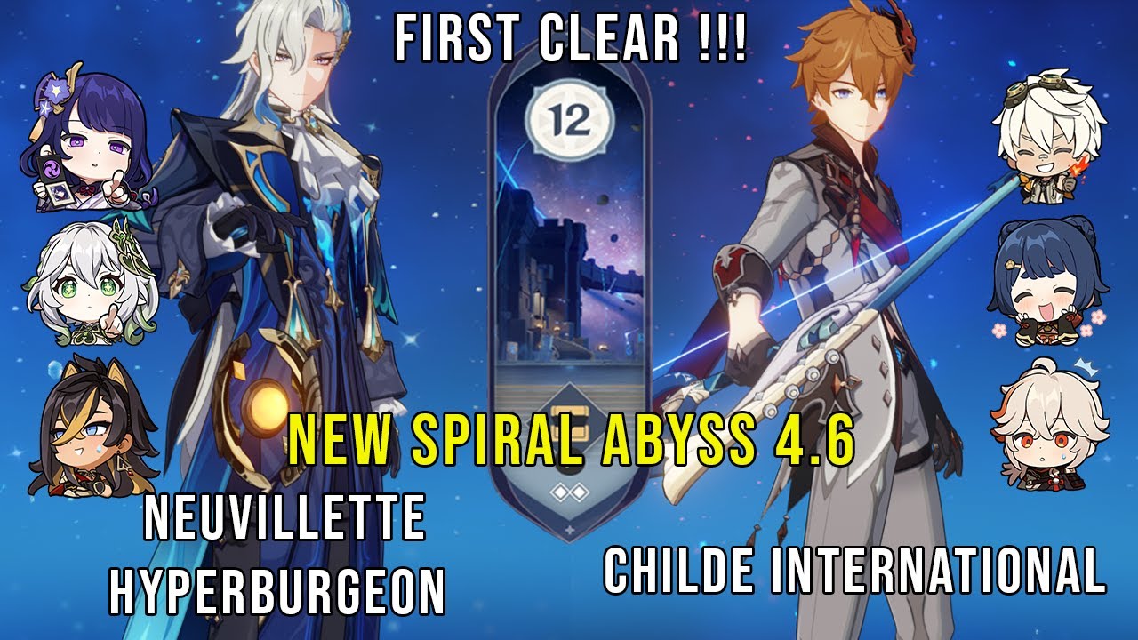 NEW Genshin Impact Abyss 4.6 | F2P C0 Neuvillette Hyperburgeon & Childe International | Floor 12 9✨