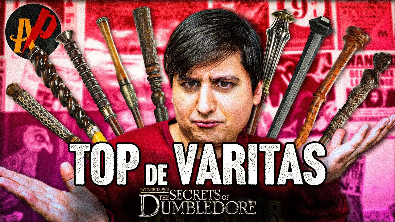 TOP de Varitas de Los Secretos de Dumbledore | ArgenPotter