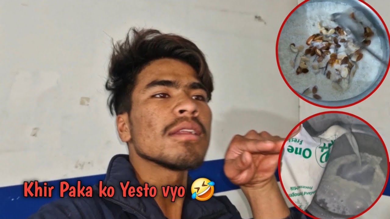Khir Paka ko Kachai Vyo Kole Khane yo 😜🤣