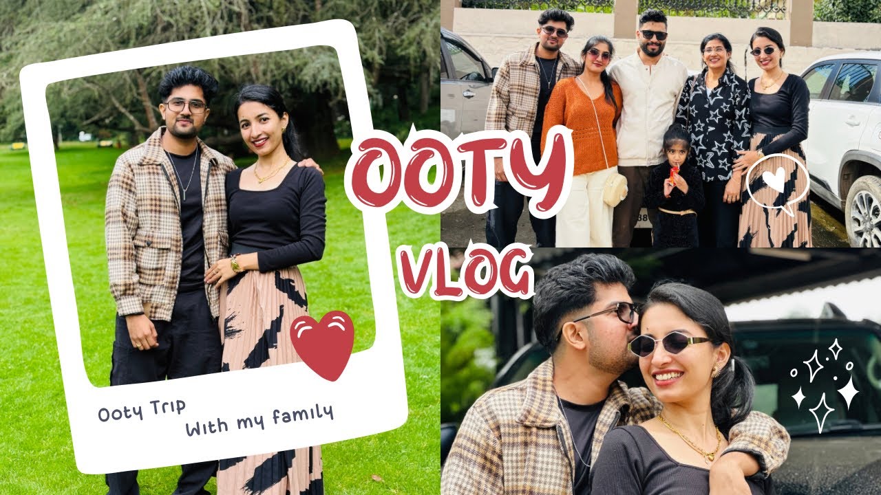 A Memorable Ooty Trip with Family | Ooty Vlog | Travel Moments ❤️ #vlog #ooty #malayalam #travelvlog