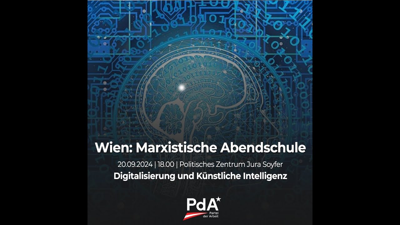 Marxistische Abendschule: Digitalisierung und Künstliche Intelligenz