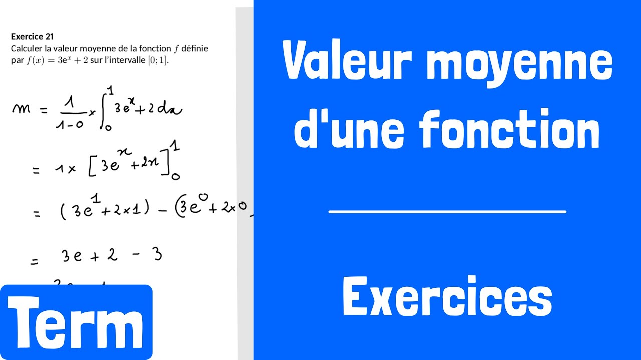 Exercices : Valeur moyenne d'une fonction