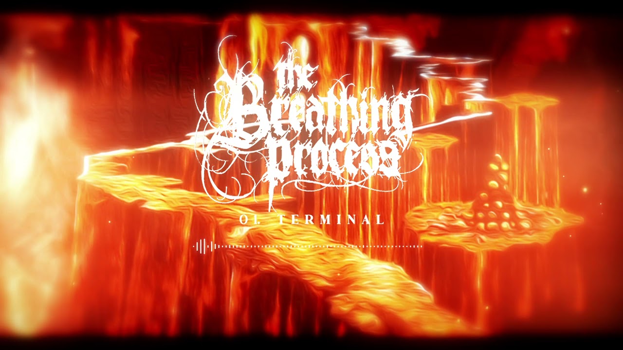 The Breathing Process - Terminal