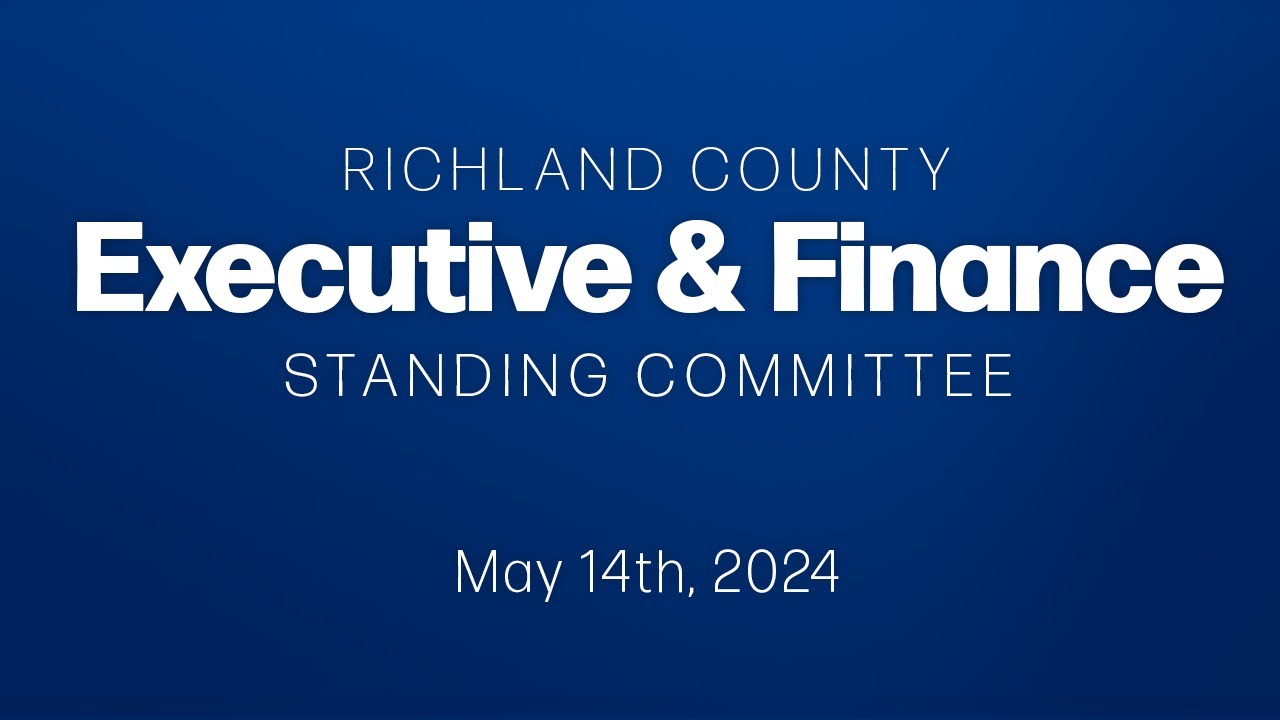 Executive and Finance Committee - 2024/05/14