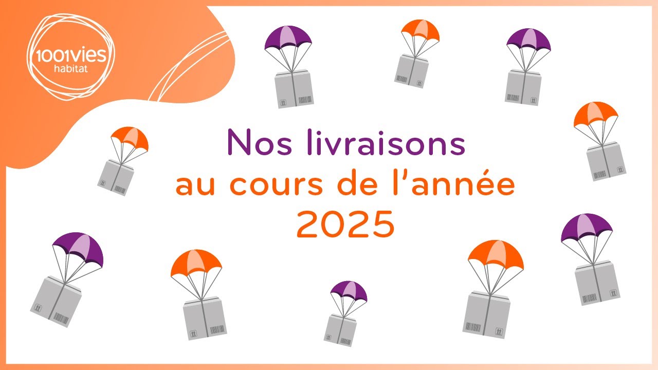 1001 Vies Habitat : 1670 logements livrés en 2025 à travers nos territoires