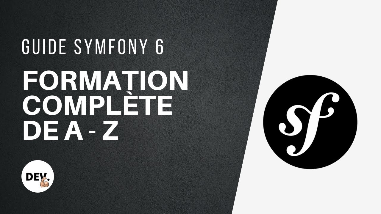 👨‍💻 Apprendre #Symfony 6 (Cours complet de 12h)