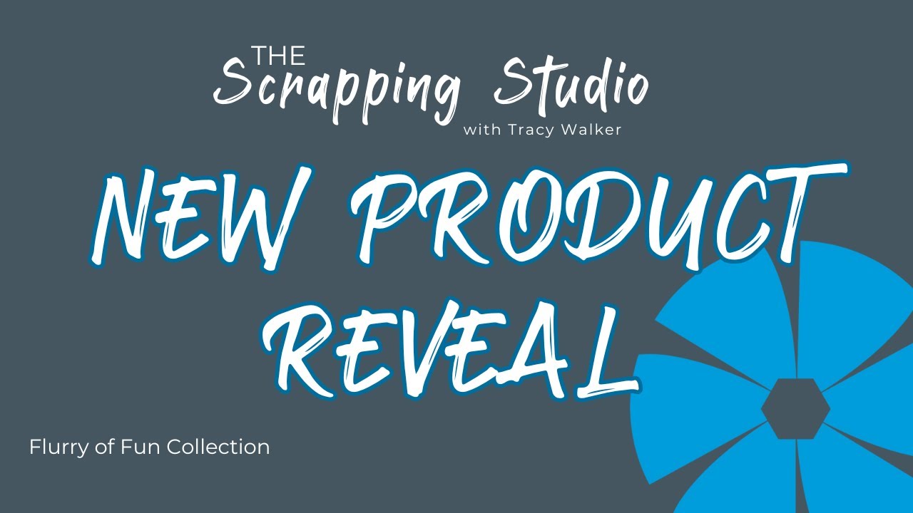 New Products Flurry of Fun