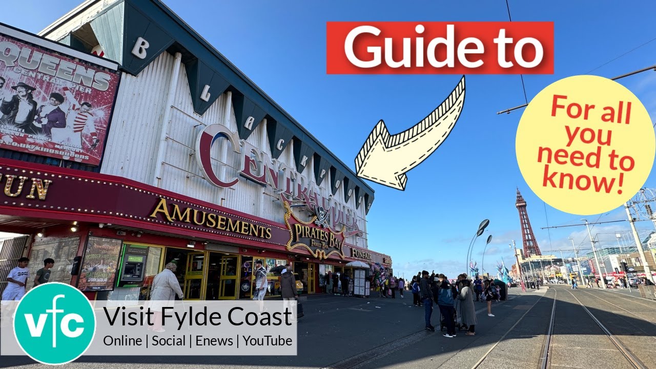 Guide to Blackpool Central Pier with Visit Fylde Coast