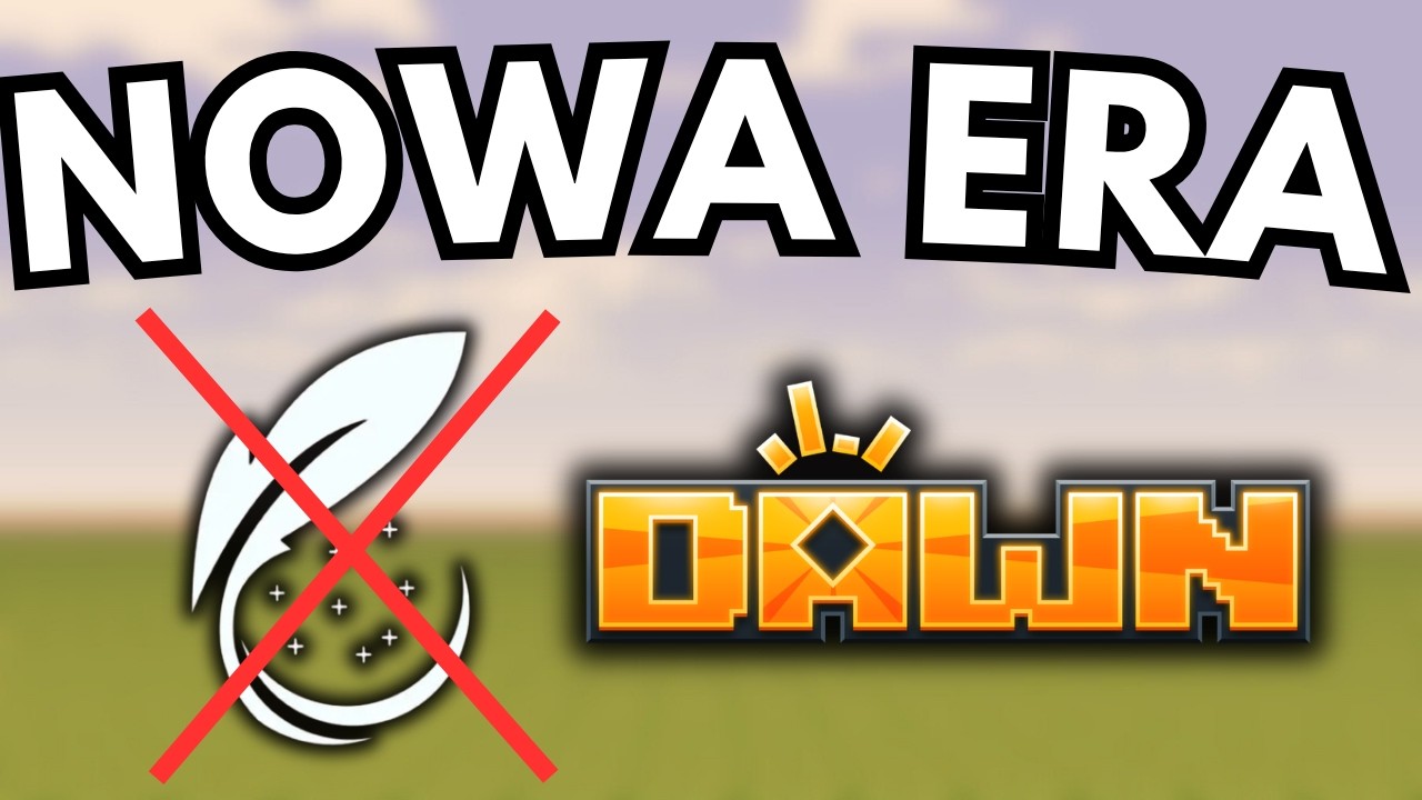 OGROMNA SZANSA DLA MINECRAFT? JAK POBRAC DAWN CLIENT I KONIEC FEATHERA