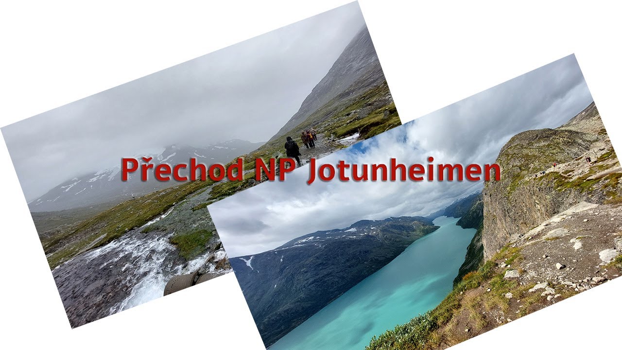 Přechod NP Jotunheimen