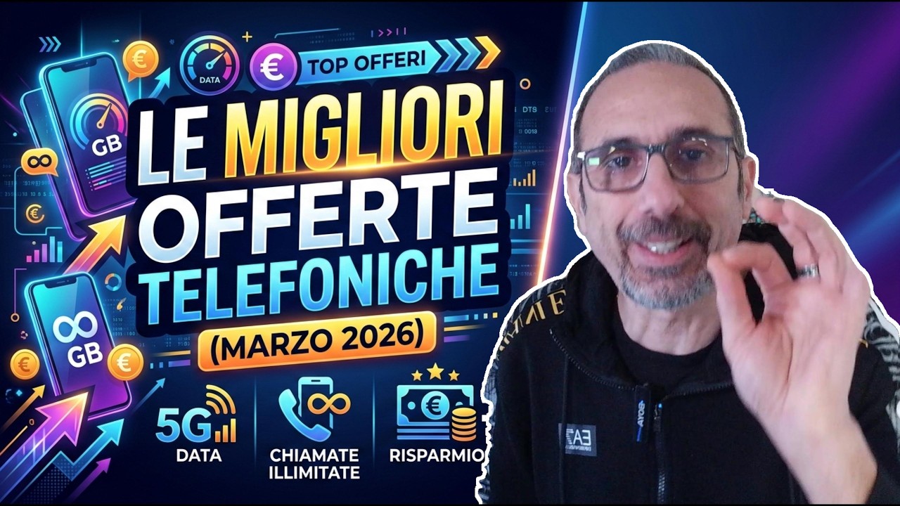 Le Migliori Offerte Telefoniche (Marzo 2026)