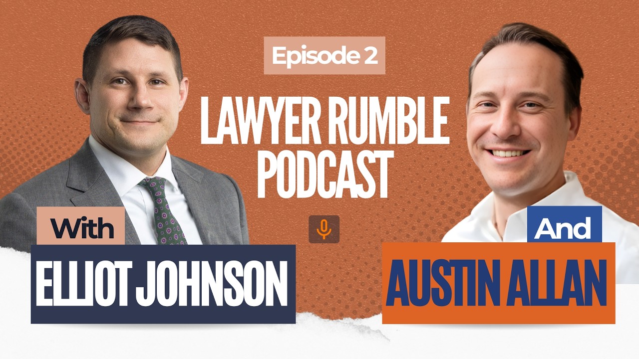 Lawyer Rumble Podcast: Rethinking Law Firm Technology with Austin Allan | Episode 2