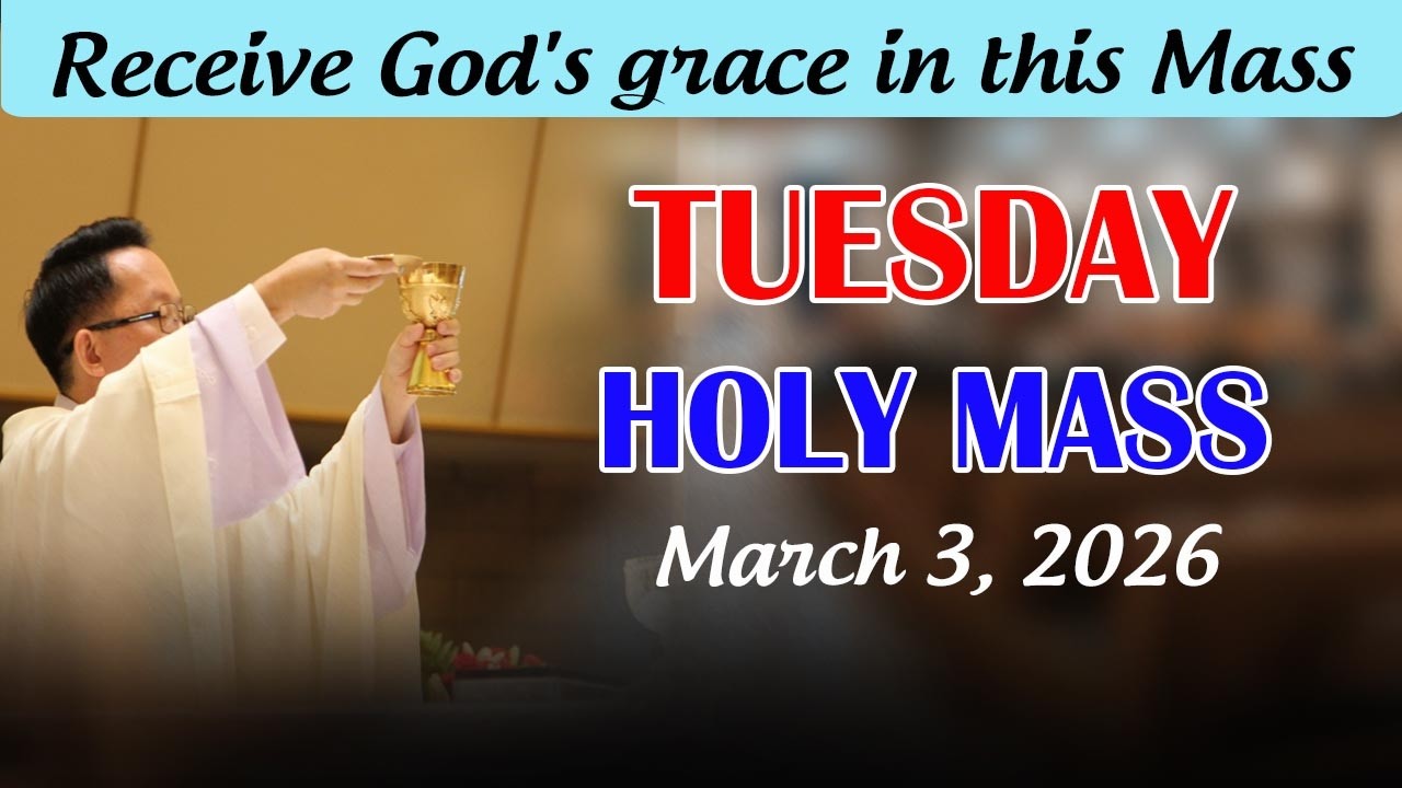 Catholic Mass Today | Daily TV Mass, Tuesday March 3, 2026