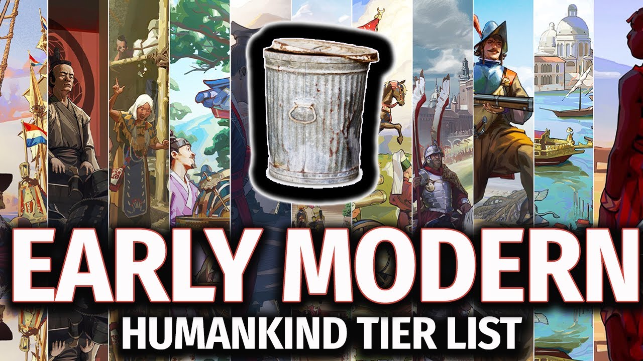 THE ULTIMATE HUMANKIND TIER LIST | Humankind's Early Modern Era Cultures