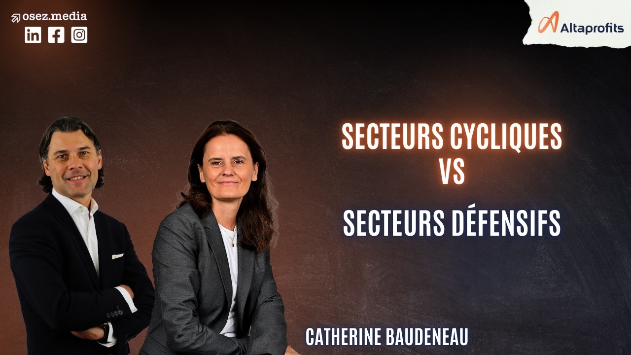 💡 Secteurs cycliques vs secteurs défensifs : comprendre la différence !