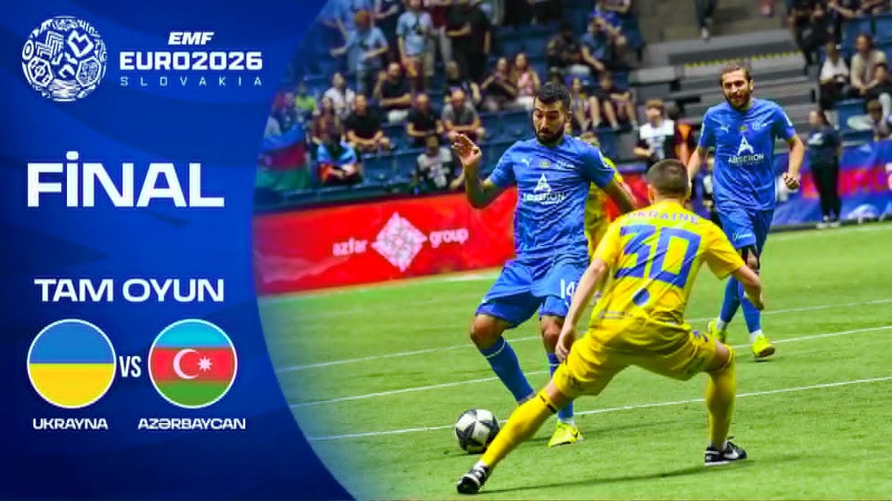 MİNİFUTBOL, AVRO-2026: Ukrayna - Azərbaycan 0:2 (FİNAL)