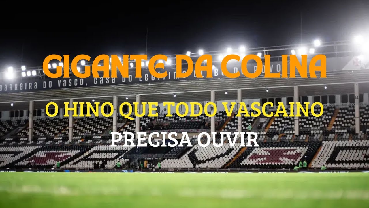 💢⚽ VASCO É GIGANTE! A MÚSICA QUE VAI TE EMOCIONAR! 🎶