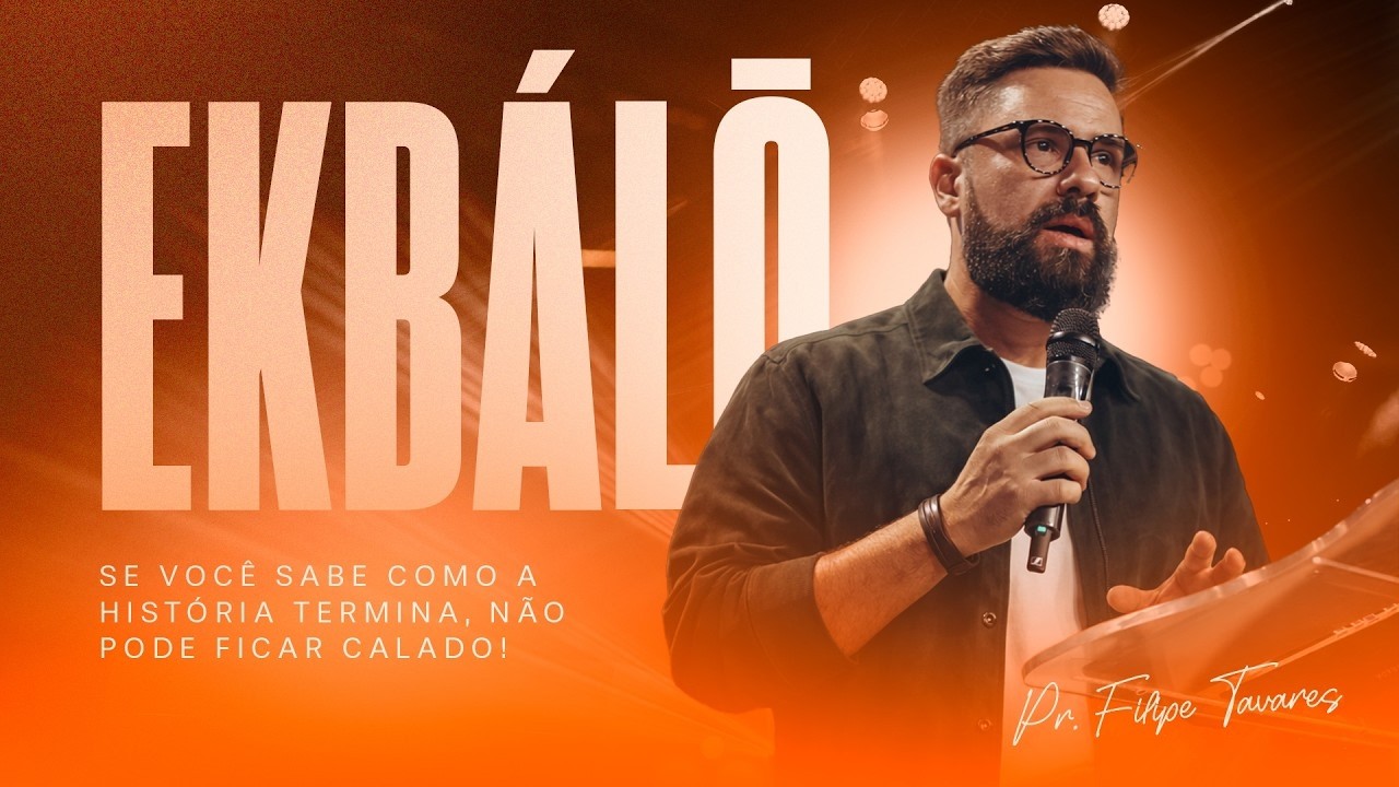 ekbálō • Se Você Sabe Como a História Termina, não pode ficar Calado!