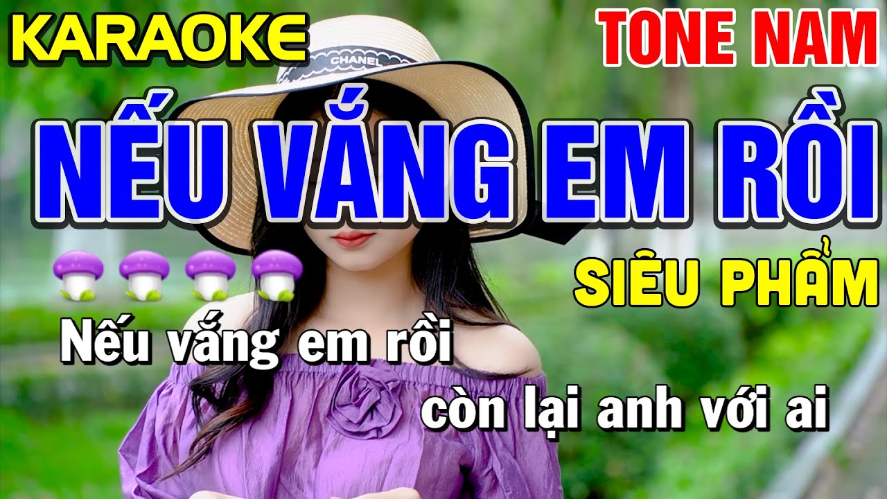 ✔NẾU VẮNG EM RỒI Karaoke Nhạc Sống Tone Nam - Tình Trần Organ