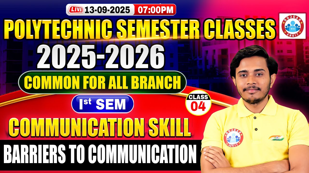 Polytechnic 1st Semester Class | Communication Skill | Barriers to Communication | BTEUP 2025