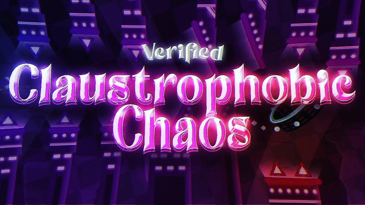 [VERIFIED] &ldquo;Claustrophobic Chaos&rdquo; 100% (Demon) by ItsAlessandroXD (Me) | Geometry Dash 2.11