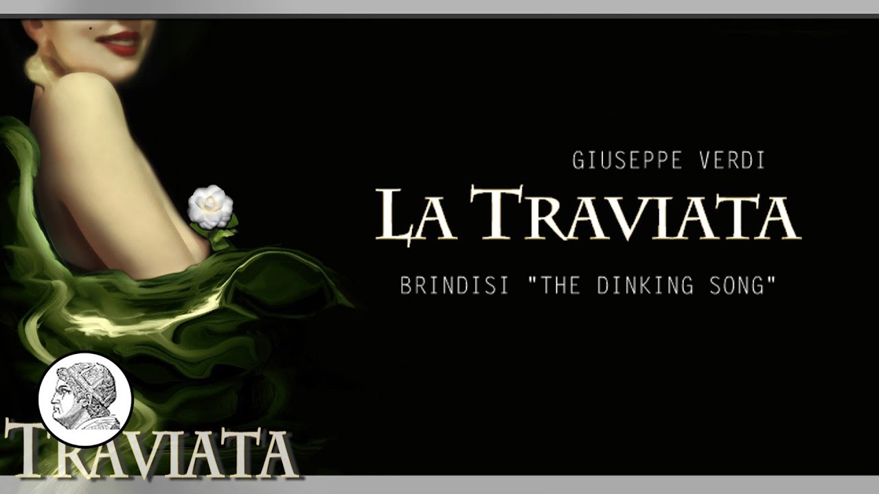 Traviata - Drinking Song - Lyrics