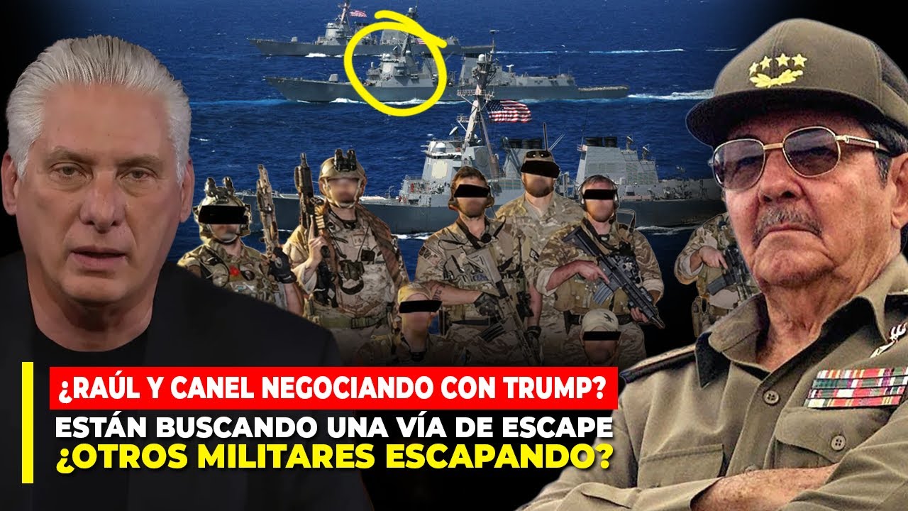 ÚLTIMA HORA🚨RAÚL y CANEL negocian con M. RUBIO?//Evitan el final de MADURO//MILITARES CUBANOS Huyen?