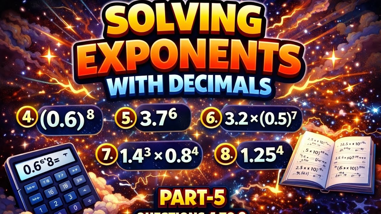 Exponents with Decimals 🔥 | Part-5(b) | Q4–8 | Class 8 Ganita Prakash