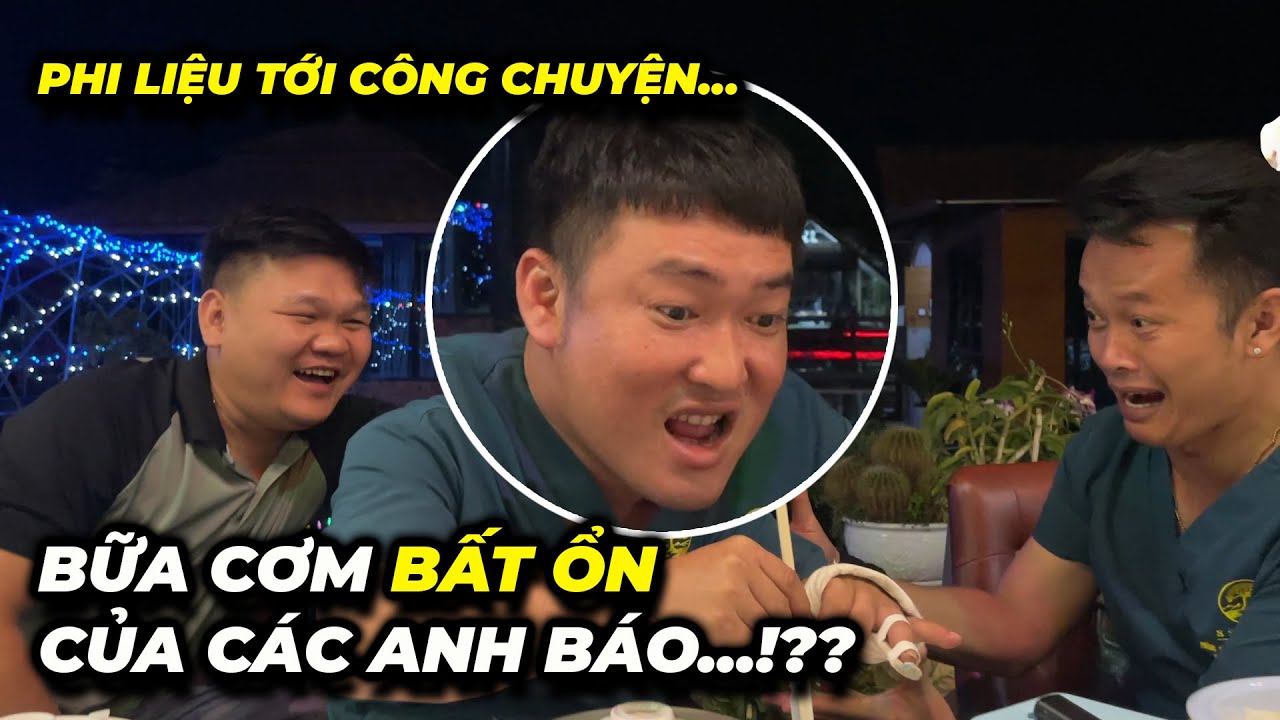 Phi liệu tới công chuyện với Bát Giới và Hoài Hận... bữa cơm bất ổn của các anh báo!?
