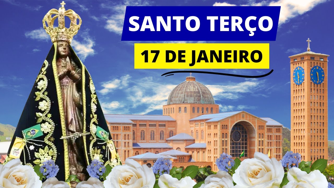 SANTO TERÇO DE HOJE - 17 DE JANEIRO DE 2026 | MISTÉRIOS GOZOSOS | JUNTO DE MARIA, MÃE DE JESUS