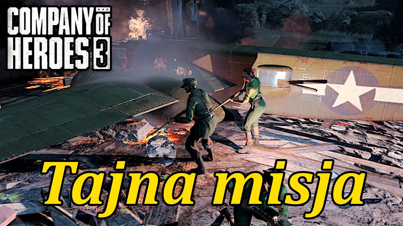 Ratowanie tajnej misji | Company of Heroes 3 [#28]