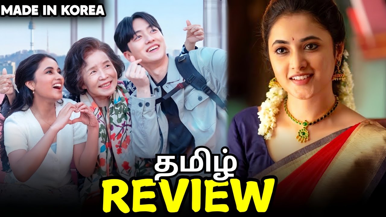 Made in Korea Movie Tamil Review 🤩 காதலனுடன் கொரியா ஓடிப்போகும் தமிழ் பொண்ணு 