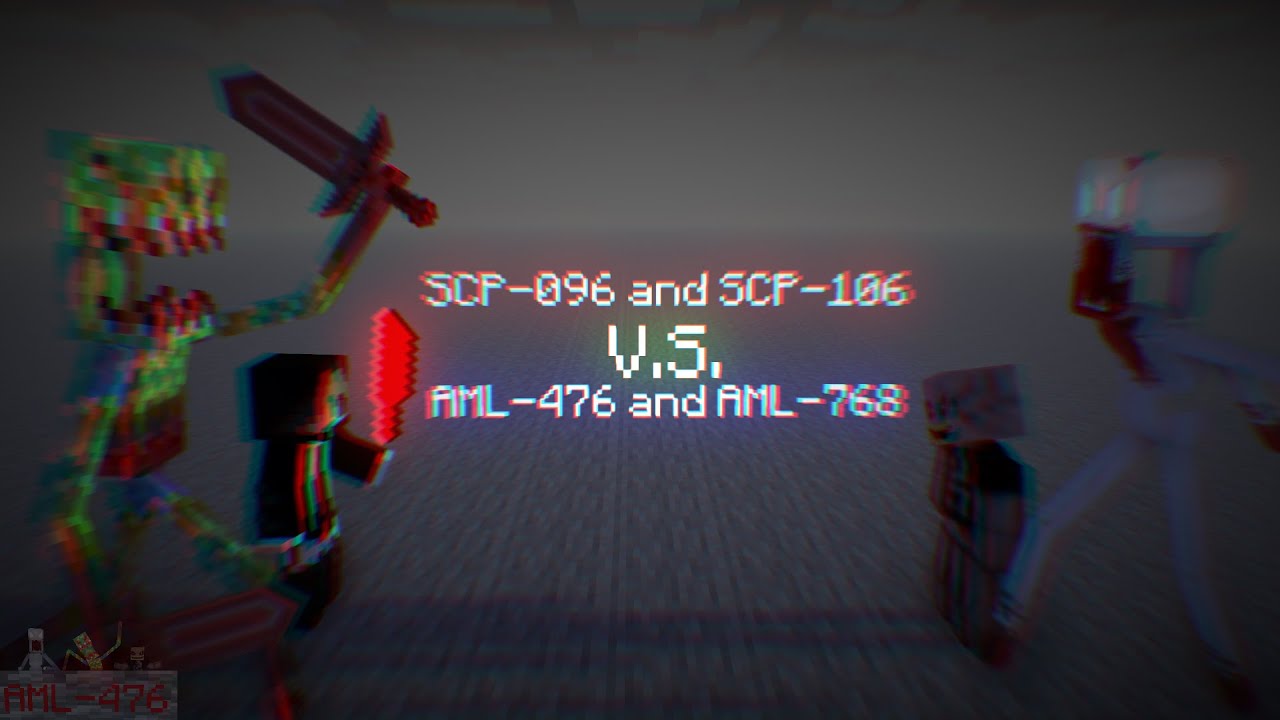 SCP-096 and SCP-106 vs AML-476 and AML-768
