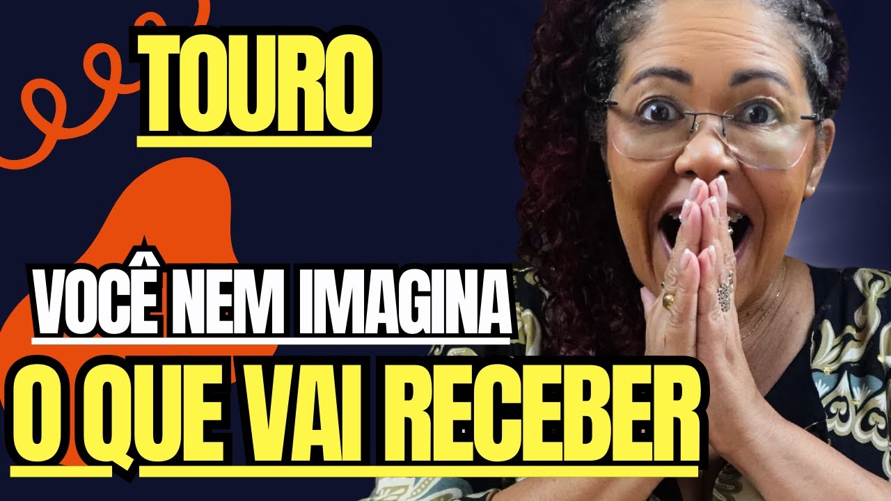 TOURO - LEMBRA DAQUELE SONHO? SUA VIDA MUDA COM ESSA CHEGADA GLORIOSA #2026