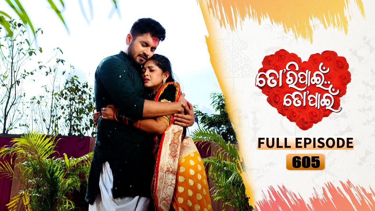 Tori Pain To Pain  | FULL EP - 605 | 12th Apr 2025 | Tarang TV | Tarang Plus