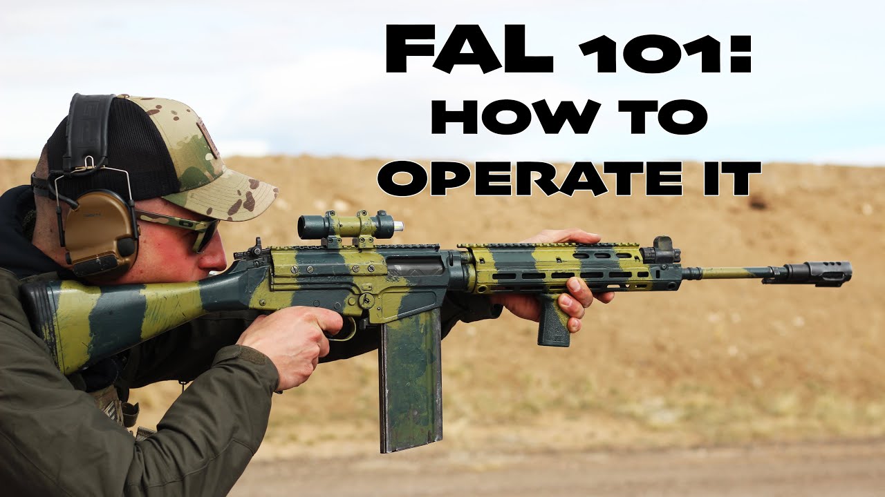 FN FAL 101: КАК РАБОТАТЬ С ВИНТОВКОЙ
