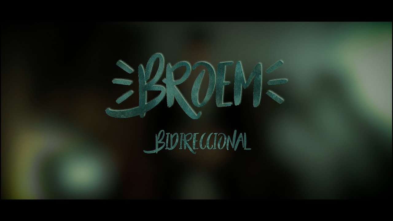 BROEM - BIDIRECCIONAL