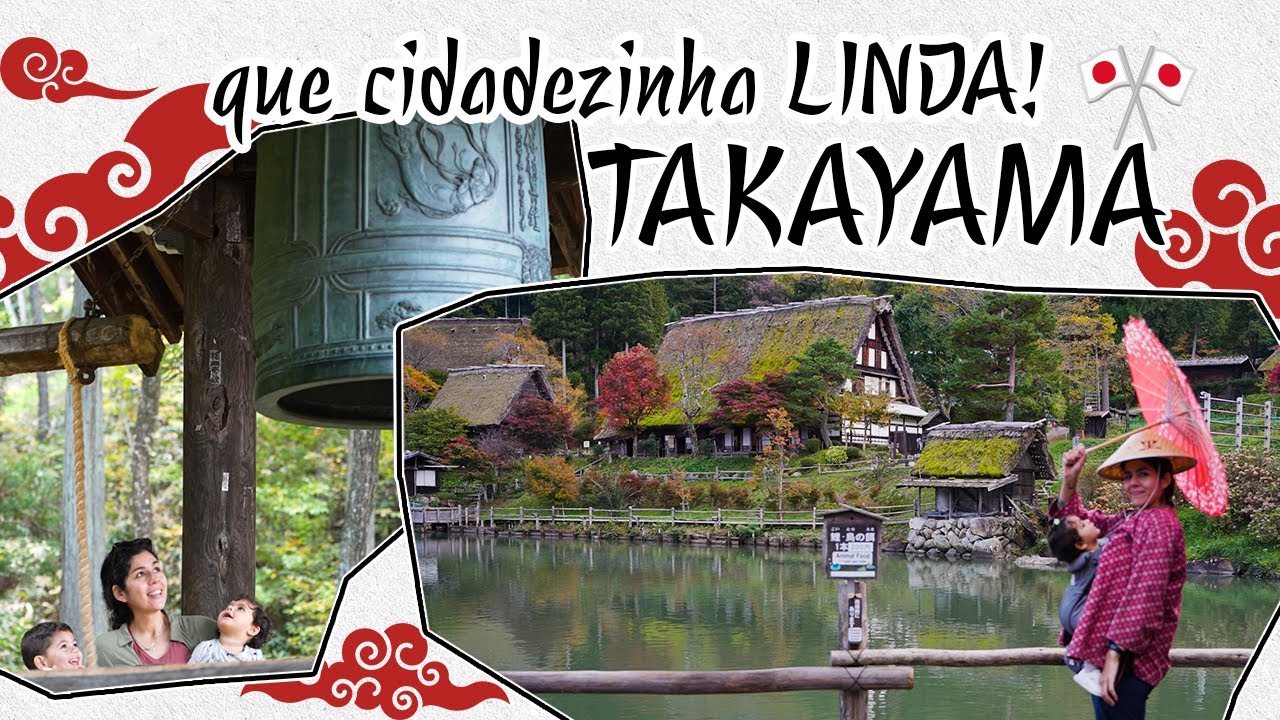 Um dia só não foi suficiente: Takayama, uma cidade encantadora! - 🎌 - Temporada Japão Ep. 14