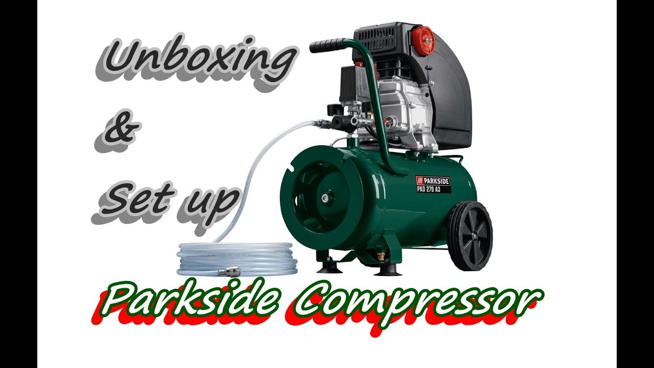 Parkside 24L Compressor  from Lidl, unboxing & set up