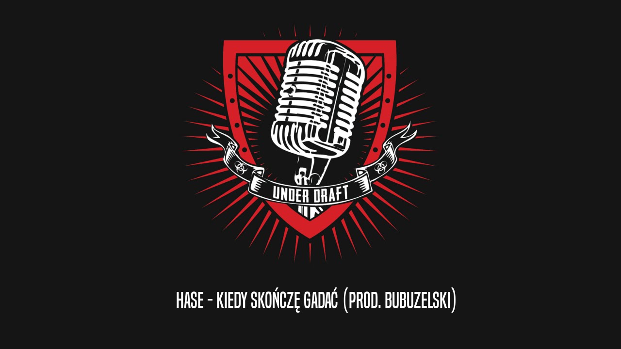 Hase - Kiedy skończę gadać (prod. Bubuzelski)