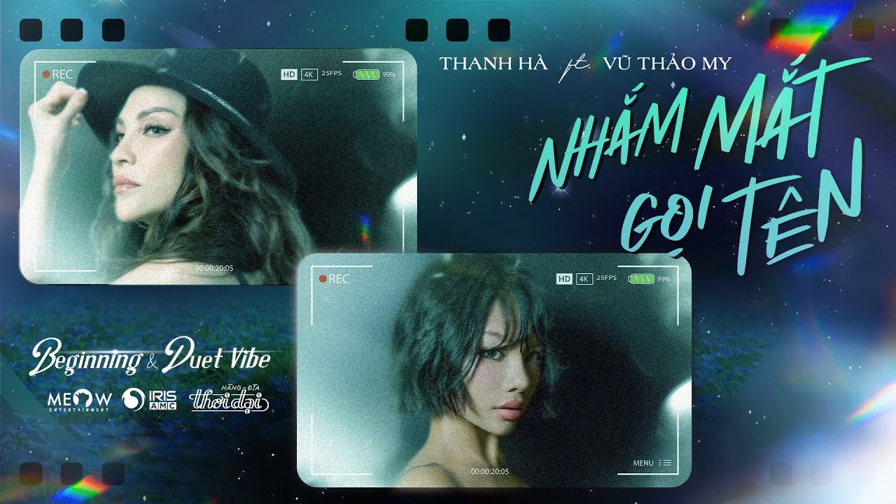 NHẮM MẮT GỌI T&Ecirc;N | THANH H&Agrave; ft. VŨ THẢO MY || DUET VIBE