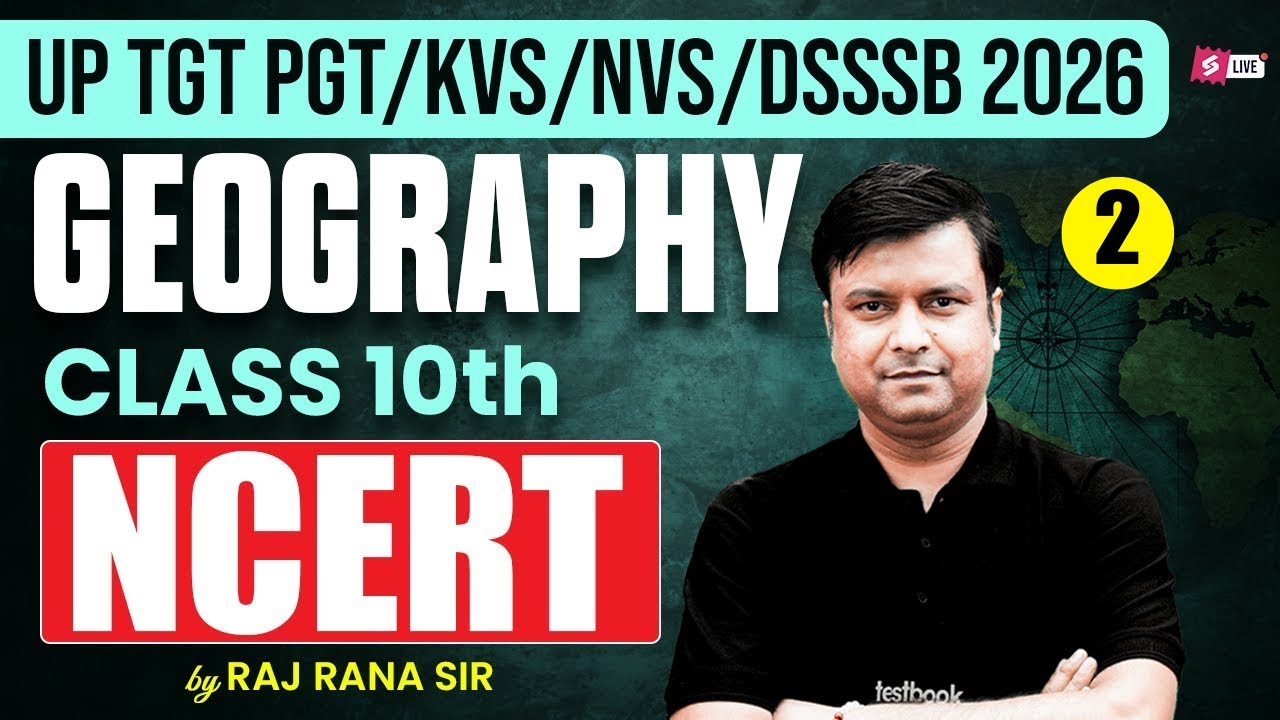 UP TGT PGT 2026 | Geography Class | UP TGT PGT Geography by Raj Rana Sir