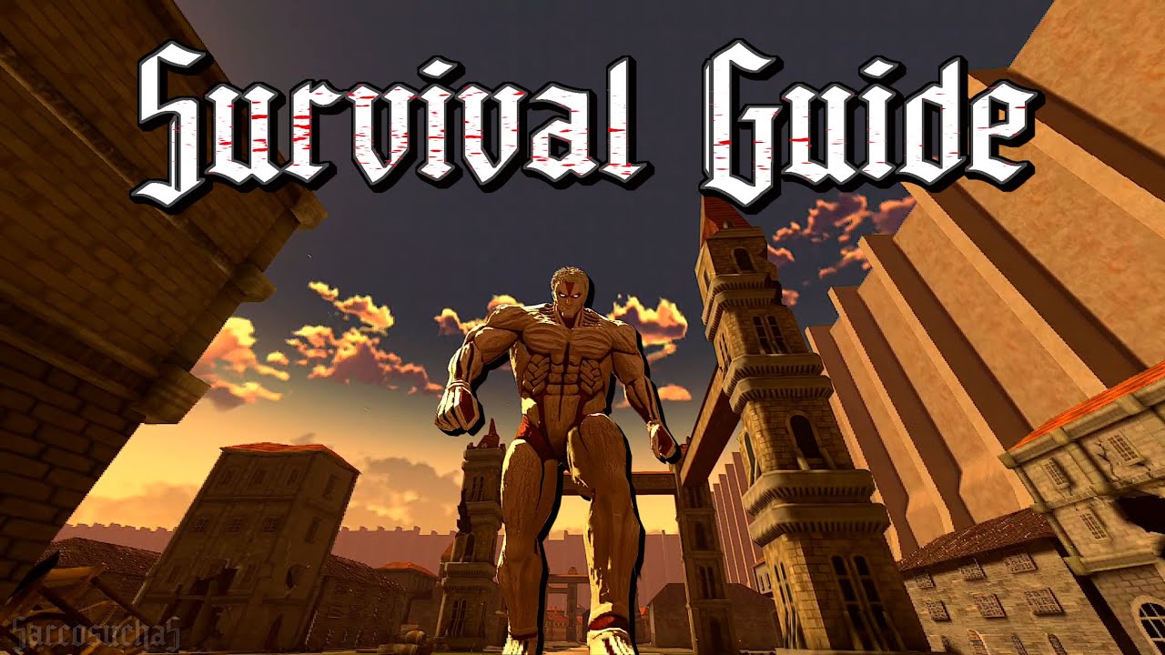 Attack on Titan VR: Unbreakable - Survival Guide