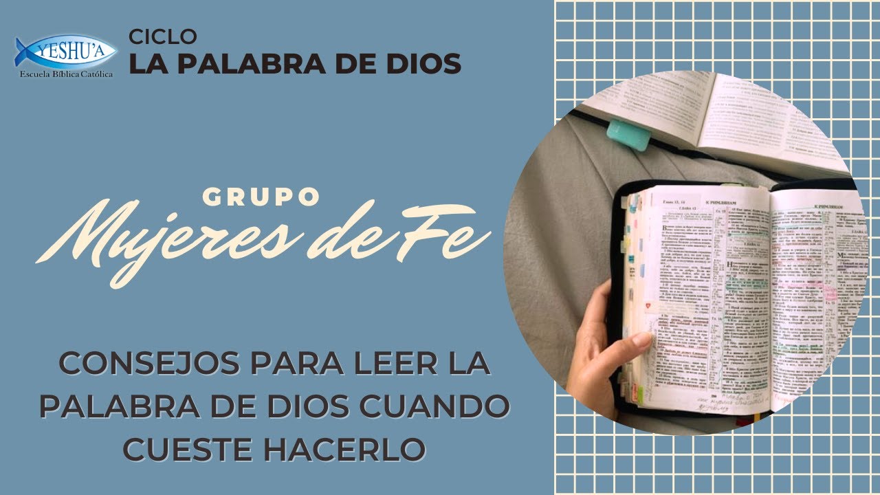 Consejos para leer la Palabra de Dios cuando cueste hacerlo. Teóloga Luz María Cuartas