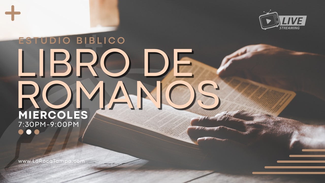 Estudio Biblico- Romanos | EN VIVO